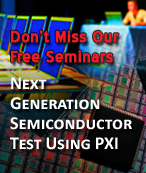 PXI for Semiconductor Test Seminars